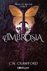 Frost et Nectar, tome 2 : Ambrosia