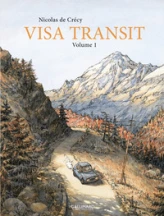 Visa Transit, tome 1