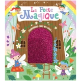 LIVRE A TOUCHER - LA PORTE MAGIQUE