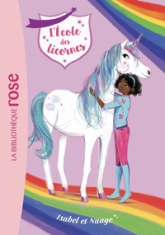 L'école des licornes, tome 4 : Isabel et Nuage