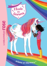L'école des licornes, tome 8 : Ariana et Murmure