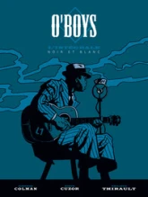 O'Boys - Intégrale