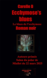 Le Blues de l'ecchymose