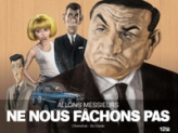 Allons messieurs ne nous fâchons pas