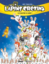 The Lapins Crétins, tome 15 : Champions du monde !