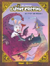 The Lapins Crétins - Tome 16: Il était une Bwah