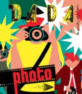 Revue Dada, n°160 : La photographie