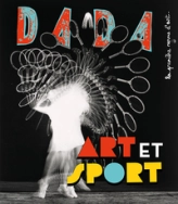 Revue Dada, n°281 : Art et sport