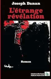 L'étrange révélation