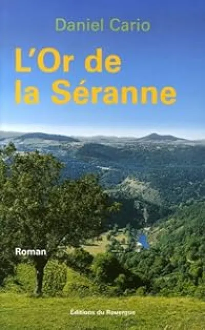 L'Or de la Séranne