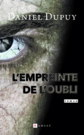 L'empreinte de l'oubli