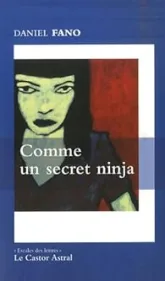 Comme un secret ninja