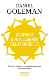 Cultiver l'intelligence relationnelle