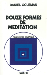 Les douze formes de la méditation