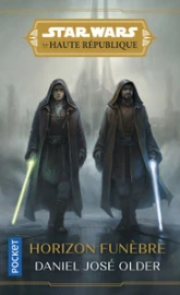 Star Wars - La Haute République, tome 3 : Horizon funèbre (roman)