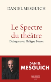 Le spectre du théâtre