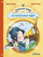 Princesse Sumo, tome 3 : Le vol de la tour Eiffel