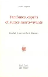 Fantômes, esprits et autres morts-vivants