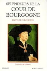 Splendeurs de la cour de Bourgogne