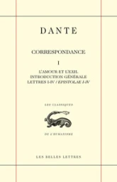 Correspondance  - Tome 1, L'amour et l'exil. Introduction générale. Lettres I - IV / Epistolae I - IV