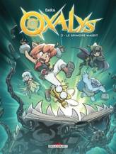 Oxalys, tome 3 : Le Grimoire maudit
