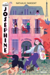 Hôtel Joséphine, tome 1 : Loulou