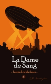 Justan Lockholmes, tome 5 : La Dame de sang