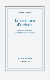 LA CONDITION D'ECRIVAIN AU XVIIIE SIECLE