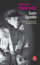 Sam Spade et autres histoires de détectives