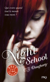 Night School, tome 1