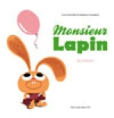 Monsieur Lapin, tome 3 : Le ballon