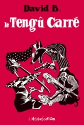 Le tengû carré