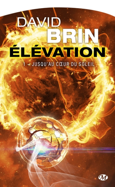 Élévation, tome 1 : Jusqu'au coeur du Soleil