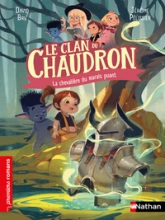 Le clan du chaudron : La chevalière du marais puant