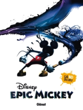 Epic Mickey - l'origine : La BD du jeu