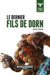 L'éveil de la bête, tome 10 : Le dernier fils de Dorn