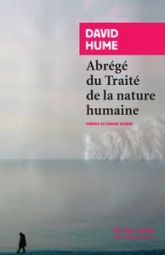 Abrégé du Traité de la nature humaine - Ma vie