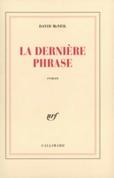 La derniere phrase