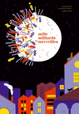 Mille millards de merveilles