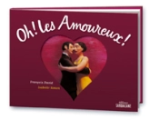 Oh ! les Amoureux !