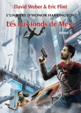 La couronne des esclaves, tome 3 : Les bas-fonds de Mesa (1/2)