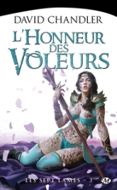 Les sept lames, Tome 3 : L'honneur des voleurs