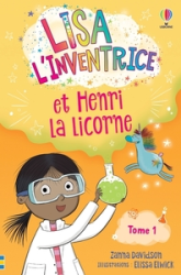 Lisa l'inventrice, tome 1 : Lisa l'inventrice et Henri la licorne