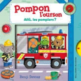 Pompon l'ourson : Allô, les pompiers ?