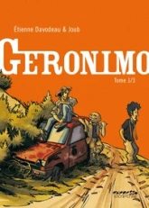 Géronimo, Tome 1 :