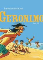Géronimo, Tome 2 :