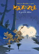 Max et Zoé, tome 4 : La Grosse Bêtise