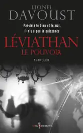 Léviathan, tome 3 : Le pouvoir