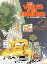 Des villes et des femmes, tome 1