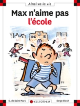 MAX N AIME PAS L ECOLE